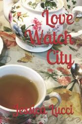 Love Watch City