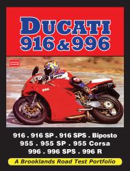Ducati 916 And 996 : 916, 916SP, 916SPS, Biposto, 955, 955SP, 955 Corsa, 991, 996SPS, 996 R