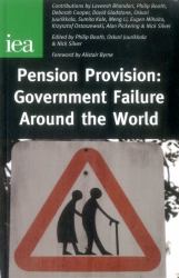 Pension Provision : Government Failure Around the World