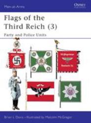 Flags of the Third Reich (3) : Party and Police Units