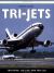 Tri-Jets : Tristars, DC-10s and MD-11s