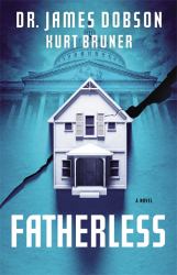 Fatherless : A Novel