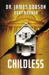 Childless : A Novel