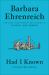 Had I Known : Collected Essays
