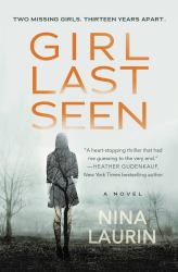Girl Last Seen : A Gripping Psychological Thriller with a Shocking Twist