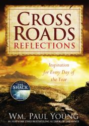 Cross Roads Reflections : Inspiration for Every Day of the Year