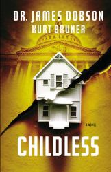 Childless : A Novel
