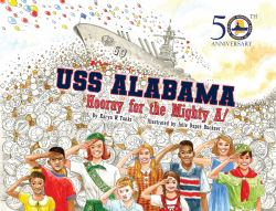 USS Alabama : Hooray for the Mighty A!