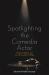 Spotlighting the Comedia Actor : Politics, Tradition, and la Vida Es Sueño on Stage