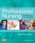 Professional Nursing : Concepts and Challenges