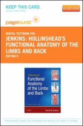 Hollinshead's Functional Anatomy of the Limbs and Back