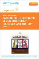 Illustrated Dental Embryology, Histology, and Anatomy