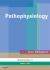 Pathophysiology Pathophysiology