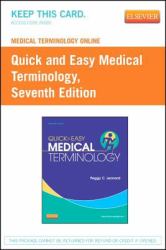 Medical Terminology Online for Quick and Easy Medical Terminology (User Guide and Access Code)