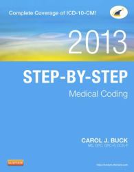 Step-By-Step Medical Coding, 2013 Edition