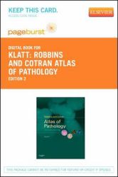 Robbins and Cotran Atlas of Pathology