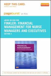 Financial Management for Nurse Managers and Executives - Pageburst e-Book on Kno (Retail Access Card)