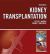 Kidney Transplantation - Principles and Practice