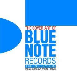 Blue Note : The Album Cover Art