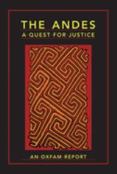 The Andes : A Quest for Justice