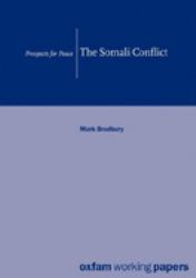 The Somali Conflict : Prospects for Peace