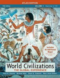 World Civilizations : The Global Experience, Volume Itlas Edition Value Pack (includes Documents in World History, Volume 1 and Longman Atlas of World History by Maps. com)
