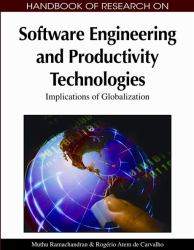 Handbook of Research on Software Engineering and Productivity Technologies : Implications of Globalization