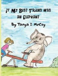 If My Best Friend Was an Elephant