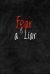 Fear Is a Liar : Motivational, Inspirational Journal, Inspiring and Empowering Gift Idea for Friends, Family, Coworkers(6 X 9 - 110 Pages)