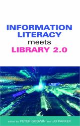 Information Literacy Meets Library 2. 0