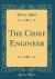 The Chief Engineer (Classic Reprint)