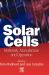 Solar Cells : Materials, Manufacture and Operation