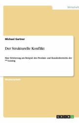 Der Strukturelle Konflikt