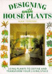 Designing with Houseplants