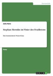 Stephan Hermlin Im Visier des Feuilletons