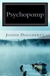 Psychopomp : A New Myth