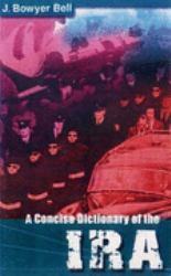 A Concise Dictionary of the IRA