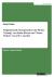 Vergleichende Interpretation der Werke Losung Von Karin Kiwus und Erster Verlust Von J. W. V. Goethe