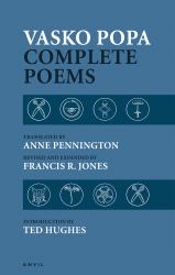 Vasko Popa - Complete Poems
