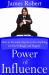 Power of Influence