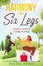 Harmony on Six Legs : Modern Methods of Dog Training