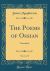 The Poems of Ossian, Vol. 1 Of 3 : Translated (Classic Reprint)