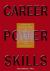 Career Power Skills