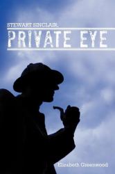 Stewart Sinclair, Private Eye