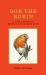 Bob the Robin : A Love Letter to Britain's Favourite Bird