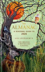 The Almanac: a Seasonal Guide To 2026