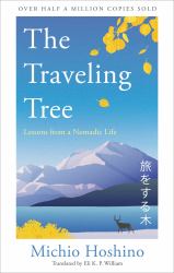 The Traveling Tree : Lessons from a Nomadic Life