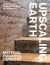 Upscaling Earth : Material, Process, Catalyst