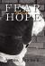 Fear and Hope Fear and Hope
