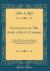 Catalogue of Mr. John a Rice's Library : To Be Sold by Auction on Monday March 21st 1870 and Five Following Days by Bangs, Merwin Co (Classic Reprint)